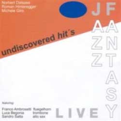 Jazz Fantasy - Undiscovered Hits